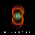 BINAURAL